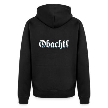 Obacht Achtung Bayern Bayrisch Mundart Dialekt - Unisex Premium Bio Zip Hoodie - Schwarz - Hinten - Nico (187cm)