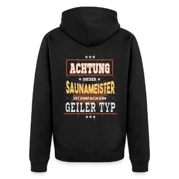 SaunameisterT -Shirt, einfach ein geiler Typ - Unisex Premium Bio Zip Hoodie - Schwarz - Hinten - Nico (187cm)