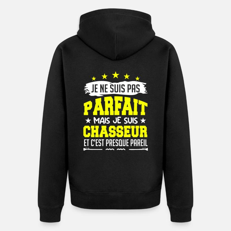 Parfait Chasseur | chasseur | chasse ! - Veste à capuche bio Premium Unisexe - noir