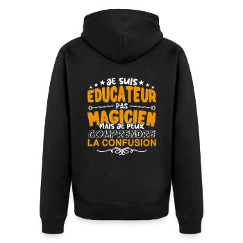 Educateur | Educateur pas Magicien | Meilleur Educ - Veste à capuche bio Premium Unisexe - noir - Dos - Nico (187cm)