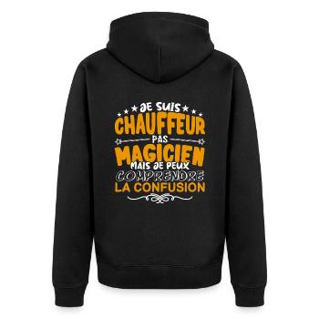 Chauffeur | Chauffeur pas Magicien | Meilleur Chau - Veste à capuche bio Premium Unisexe - noir - Dos - Nico (187cm)