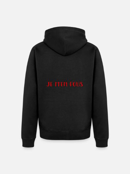Je m’en fous. - Veste à capuche bio Premium Unisexe - noir