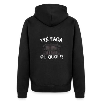 Tyé Fada ou quoi ? humour Marseille, Marseillais - Veste à capuche bio Premium Unisexe - noir - Dos - Nico (187cm)