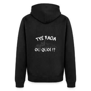 Tyé Fada ou quoi ? humour Marseille, Marseillais - Veste à capuche bio Premium Unisexe - noir - Dos - Nico (187cm)