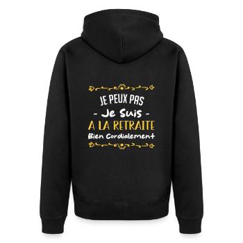 Je peux pas je suis a la retrait bien cordialement - Veste à capuche bio Premium Unisexe - noir - Dos - Nico (187cm)