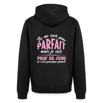 Je ne suis pas parfait mais prof de judo - Veste à capuche bio Premium Unisexe - noir - Dos - Nico (187cm)