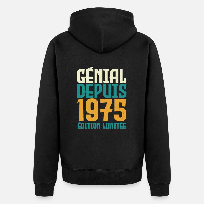 Génial depuis 1975 - Veste à capuche bio Premium Unisexe - noir