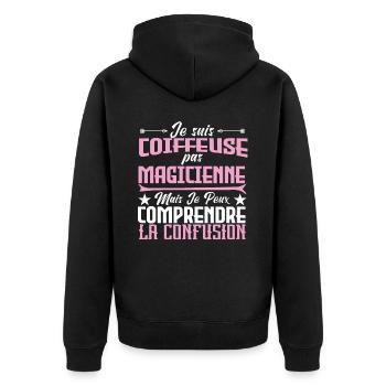 je suis Coiffeuse pas magicienne - Veste à capuche bio Premium Unisexe - noir - Dos - Nico (187cm)