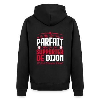 je ne suis pas parfait, supporteur de dijon . - Veste à capuche bio Premium Unisexe - noir - Dos - Nico (187cm)