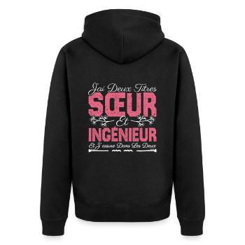J'ai deux titres Sœur et Ingénieur. Cadeau soeur. - Veste à capuche bio Premium Unisexe - noir - Dos - Nico (187cm)