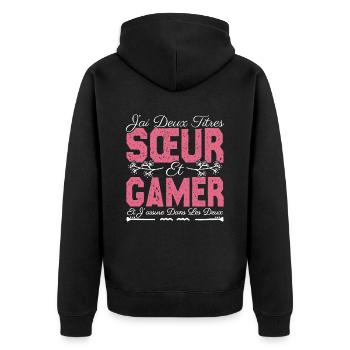 J'ai deux titres Sœur et Gamer. Cadeau soeur . - Veste à capuche bio Premium Unisexe - noir - Dos - Nico (187cm)