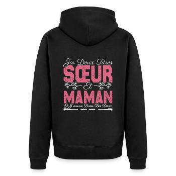 J'ai deux titres Sœur et maman. Cadeau soeur . - Veste à capuche bio Premium Unisexe - noir - Dos - Nico (187cm)
