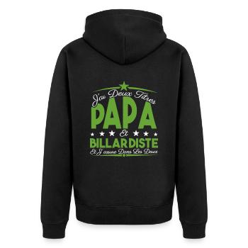 J'ai deux titres Papa et billardiste, Cadeau Papa. - Veste à capuche bio Premium Unisexe - noir - Dos - Nico (187cm)