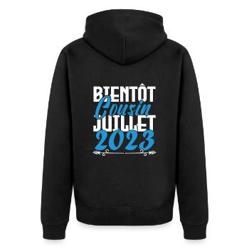 Annonce grossesse bientôt Cousin Juillet 2023. - Veste à capuche bio Premium Unisexe - noir - Dos - Nico (187cm)