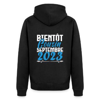 Annonce grossesse. bientôt Cousin Septembre 2023. - Veste à capuche bio Premium Unisexe - noir - Dos - Nico (187cm)