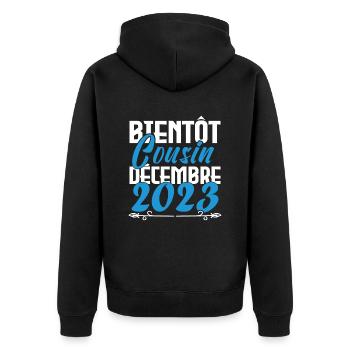 Annonce grossesse. bientôt Cousin Décembre 2023. - Veste à capuche bio Premium Unisexe - noir - Dos - Nico (187cm)