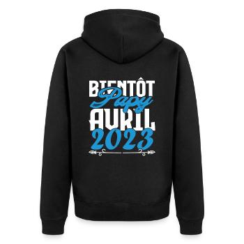 Cadeau Annonce grossesse. bientôt Papy Avril 2023. - Veste à capuche bio Premium Unisexe - noir - Dos - Nico (187cm)