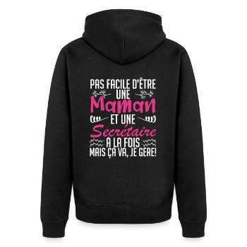 pas facile d'être une maman et une Secrétaire. - Veste à capuche bio Premium Unisexe - noir - Dos - Nico (187cm)