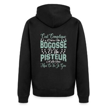 c'est compliqué d'être un Bogosse et un Pisteur. - Veste à capuche bio Premium Unisexe - noir - Dos - Nico (187cm)