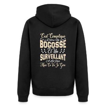 c'est compliqué être un Bogosse et un Surveillant. - Veste à capuche bio Premium Unisexe - noir - Dos - Nico (187cm)