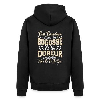 c'est compliqué d'être un Bogosse et un Doreur. - Veste à capuche bio Premium Unisexe - noir - Dos - Nico (187cm)