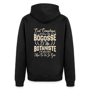 c'est compliqué d'être un Bogosse et un Botaniste. - Veste à capuche bio Premium Unisexe - noir - Dos - Nico (187cm)