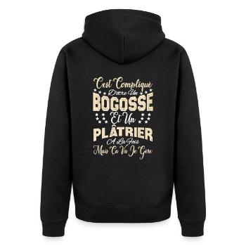 c'est compliqué d'être un Bogosse et un Plâtrier. - Veste à capuche bio Premium Unisexe - noir - Dos - Nico (187cm)