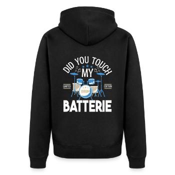 Did you touch my Drums, Drummer Gift Drums - Unisex Premium Organic Zip Hoodie - black - Back - Nico (187cm)