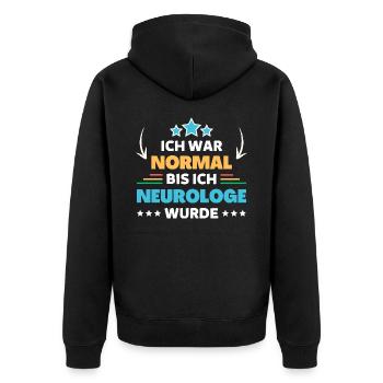 Ich war normal bis ich Neurologe wurde - Unisex Premium Bio Zip Hoodie - Schwarz - Hinten - Nico (187cm)