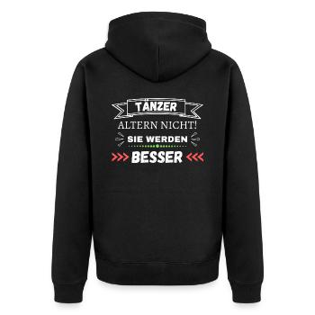 Tänzer altern nicht! Sie werden besser - Unisex Premium Bio Zip Hoodie - Schwarz - Hinten - Nico (187cm)