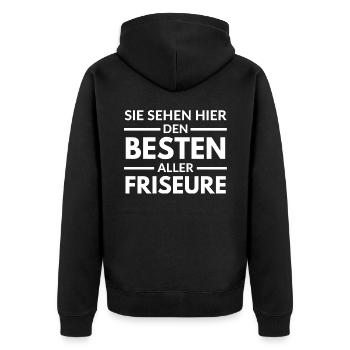 Sie sehen hier den Besten aller Friseure - Unisex Premium Bio Zip Hoodie - Schwarz - Hinten - Nico (187cm)