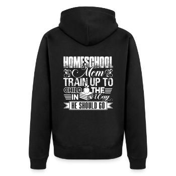 Homeschool Mom Train Up To Child - Unisex Premium Organic Zip Hoodie - black - Back - Nico (187cm)