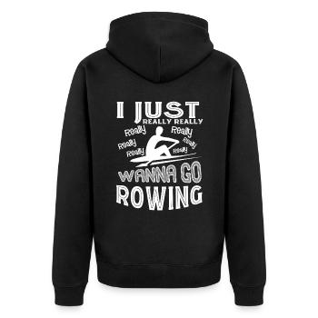 Rowing I Just Really Wanna - Unisex Premium Organic Zip Hoodie - black - Back - Nico (187cm)