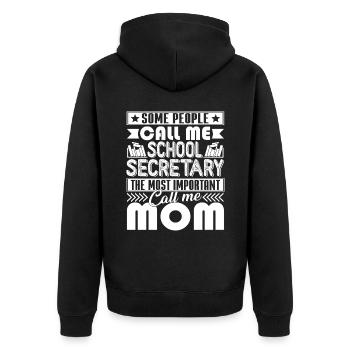 The Most Important call Me School Secretary - Unisex Premium Organic Zip Hoodie - black - Back - Nico (187cm)
