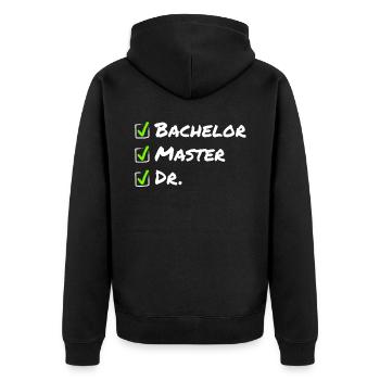 Bachelor Master Dr - Lustige Abschlusspromotion - Unisex Premium Bio Zip Hoodie - Schwarz - Hinten - Nico (187cm)