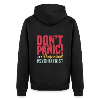 Psychiatrist Don't Panic I'm A Psychologist Doctor - Unisex Premium Bio Zip Hoodie - Schwarz - Hinten - Nico (187cm)