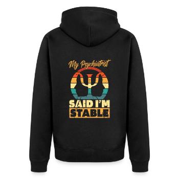 My Psychiatrist Said I'm Stable Retro Therapist - Unisex Premium Bio Zip Hoodie - Schwarz - Hinten - Nico (187cm)