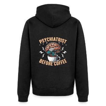 Psychiatrist Before Coffee Psychology Coffee Lover - Unisex Premium Bio Zip Hoodie - Schwarz - Hinten - Nico (187cm)