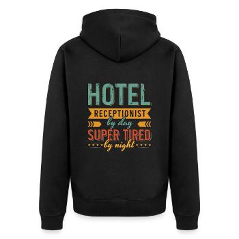 Hotel Receptionist By Day Super Administrative - Unisex Premium Organic Zip Hoodie - black - Back - Nico (187cm)
