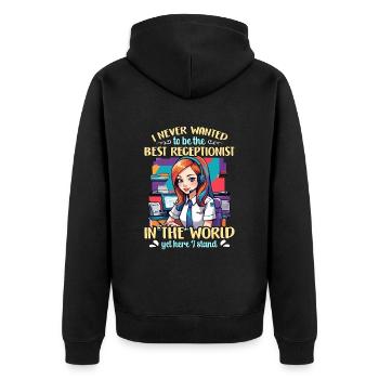 Receptionist I Never Wanted To Be The Secretary - Unisex Premium Organic Zip Hoodie - black - Back - Nico (187cm)