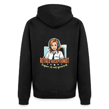 Retired Receptionist Figure It Out Office Worker - Unisex Premium Organic Zip Hoodie - black - Back - Nico (187cm)