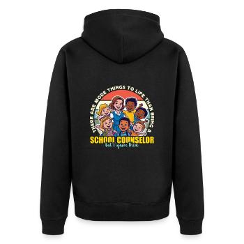 School Counselor There Are More Things Educator - Unisex Premium Bio Zip Hoodie - Schwarz - Hinten - Nico (187cm)