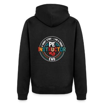 P.E Instructor A Short Story I Am Personal Trainer - Unisex Premium Bio Zip Hoodie - Schwarz - Hinten - Nico (187cm)