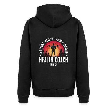 Health Coach A Short Story I Am Fitness Instructor - Unisex Premium Organic Zip Hoodie - black - Back - Nico (187cm)