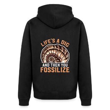 Paleontology Life's A Dig And Then Fossil Hunter - Unisex Premium Organic Zip Hoodie - black - Back - Nico (187cm)