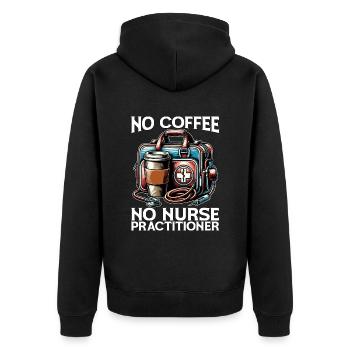 Nurse Practitioner No Coffee No Nurse Coffee Lover - Unisex Premium Bio Zip Hoodie - Schwarz - Hinten - Nico (187cm)