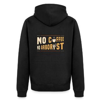 Arborist No Coffee No Forest Worker Coffee Lover - Unisex Premium Bio Zip Hoodie - Schwarz - Hinten - Nico (187cm)
