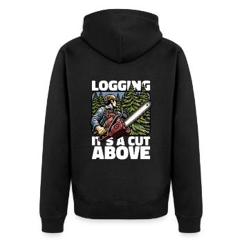 Logging It's A Cut Above Lumber Worker Logger - Unisex Premium Organic Zip Hoodie - black - Back - Nico (187cm)