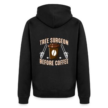 Tree Surgeon Before Coffee Arborist Coffee Lover - Unisex Premium Bio Zip Hoodie - Schwarz - Hinten - Nico (187cm)