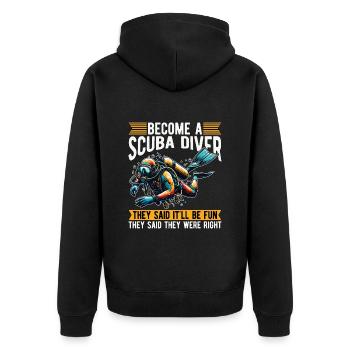 Plongée sous-marine Devenez un plongeur Ils ont dit plongeur - Veste à capuche bio Premium Unisexe - noir - Dos - Nico (187cm)
